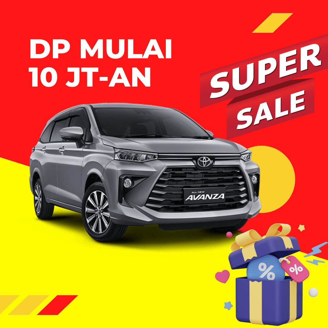 Dealer Toyota Tangerang Selatan - Harga Avanza - Kredit Toyota Avanza DP 10 Jutaan