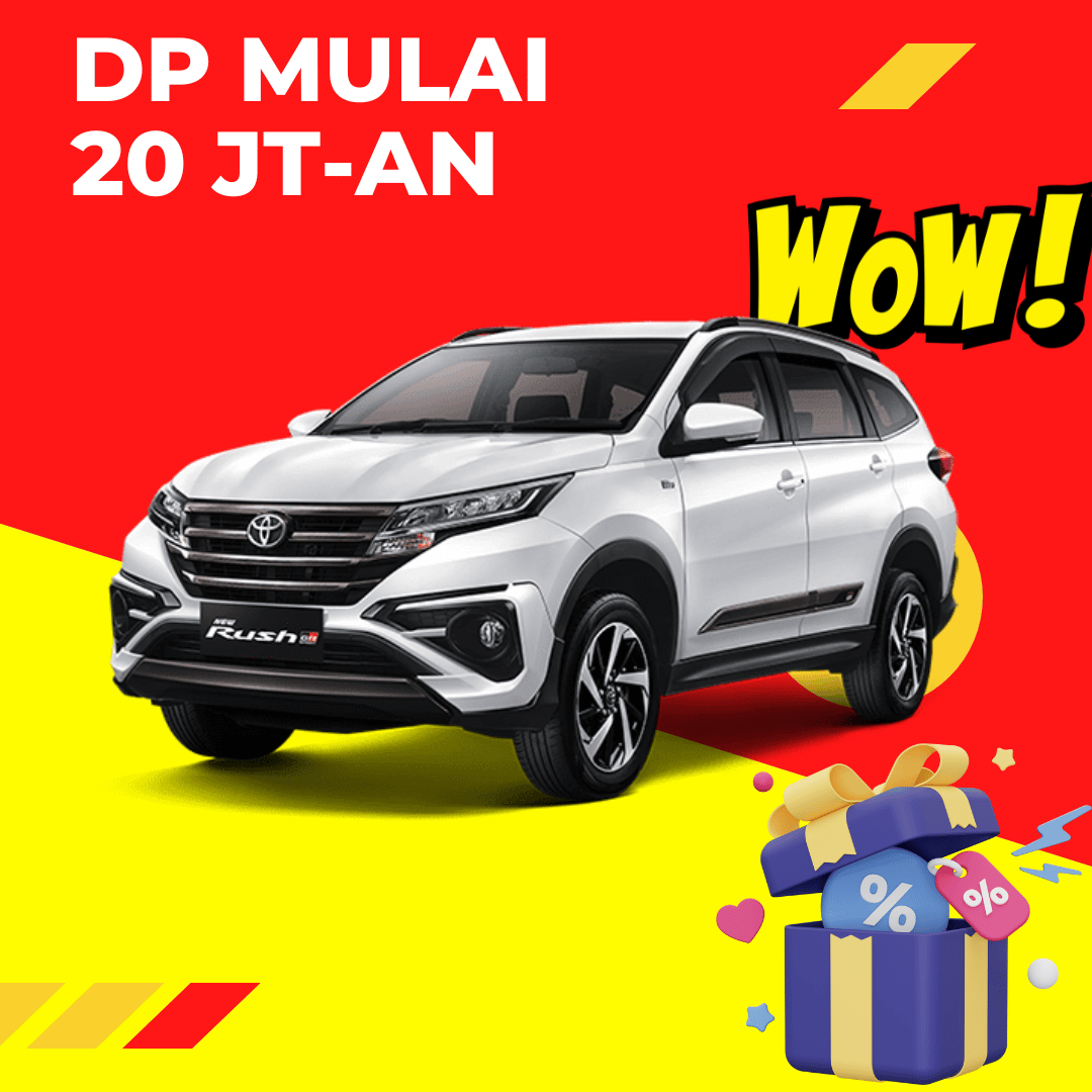 Dealer Toyota Tangerang Selatan - Harga Rush - Kredit Toyota Rush DP 20 Jutaan